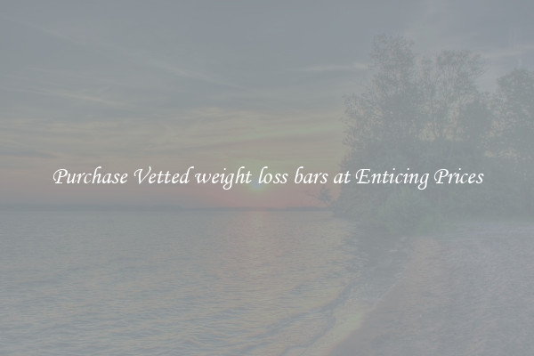 Purchase Vetted weight loss bars at Enticing Prices